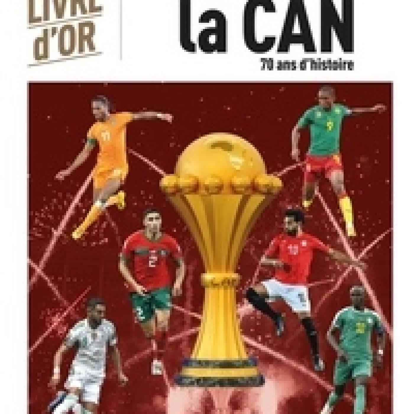 {téléchargement} Il était une fois la CAN. Le livre d'or