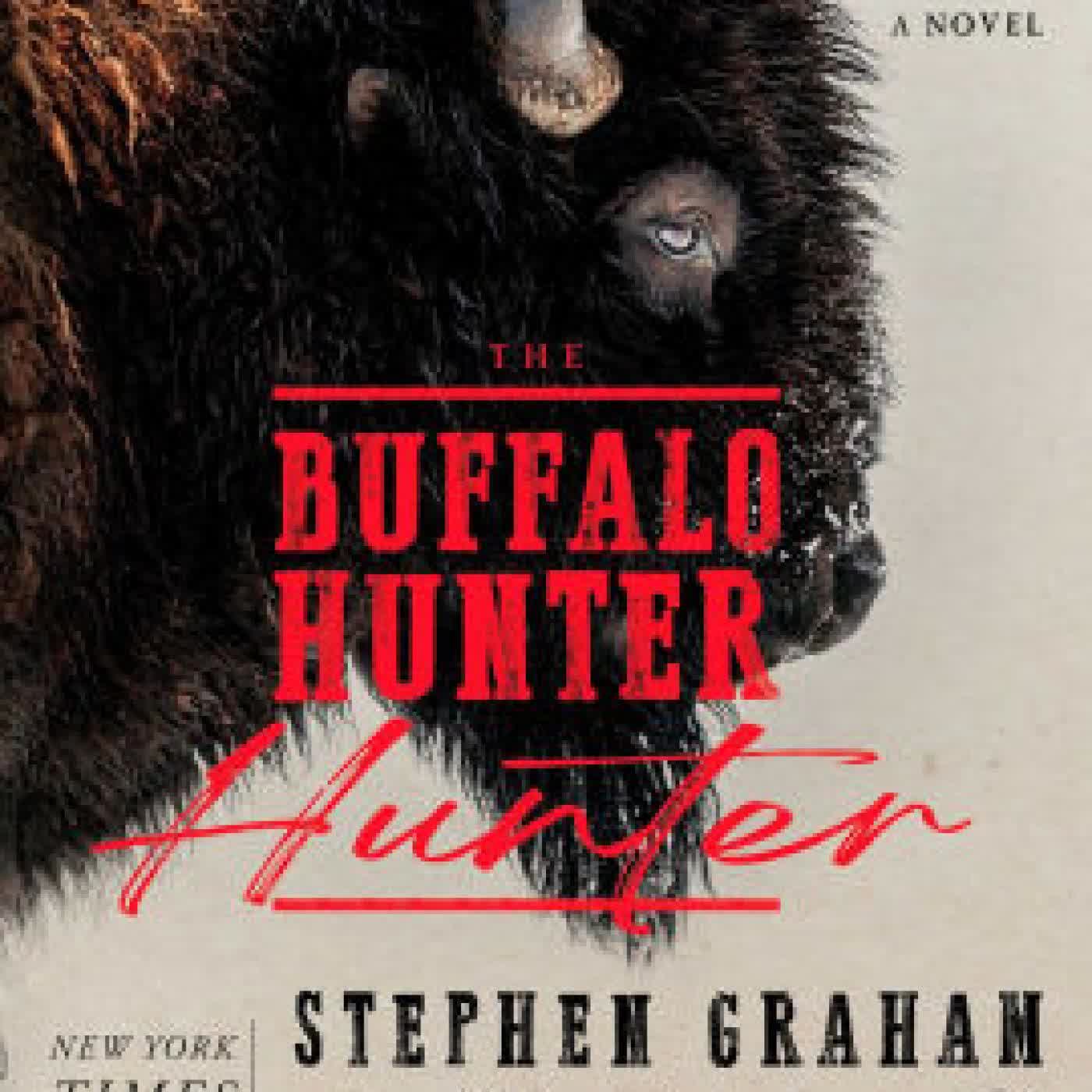 The Buffalo Hunter Hunter by Stephen Graham Jones on Iphone New Format