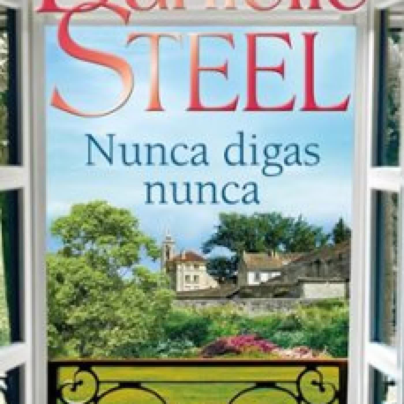 NUNCA DIGAS NUNCA Danielle Steel