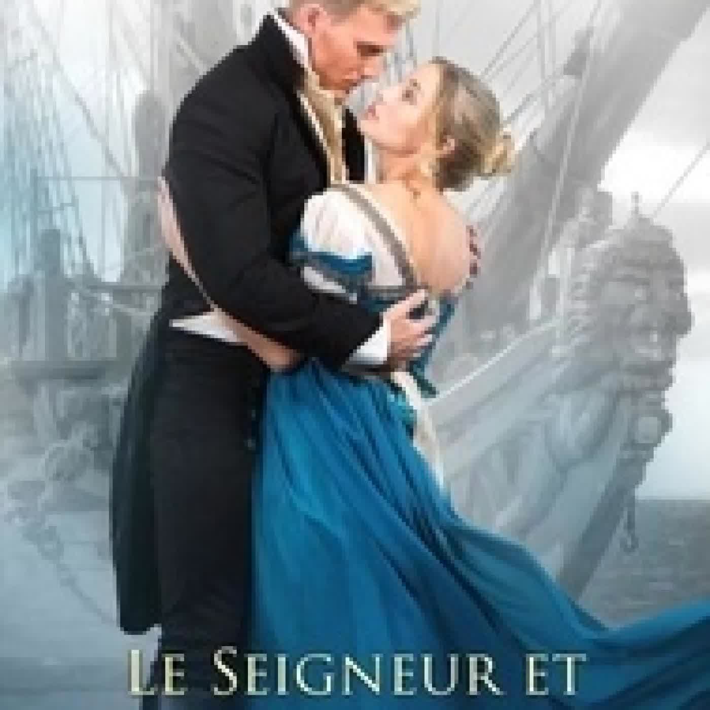 Télécharger Pdf Le Seigneur et la dame de la mer - Le Duc de Strathmore, #9