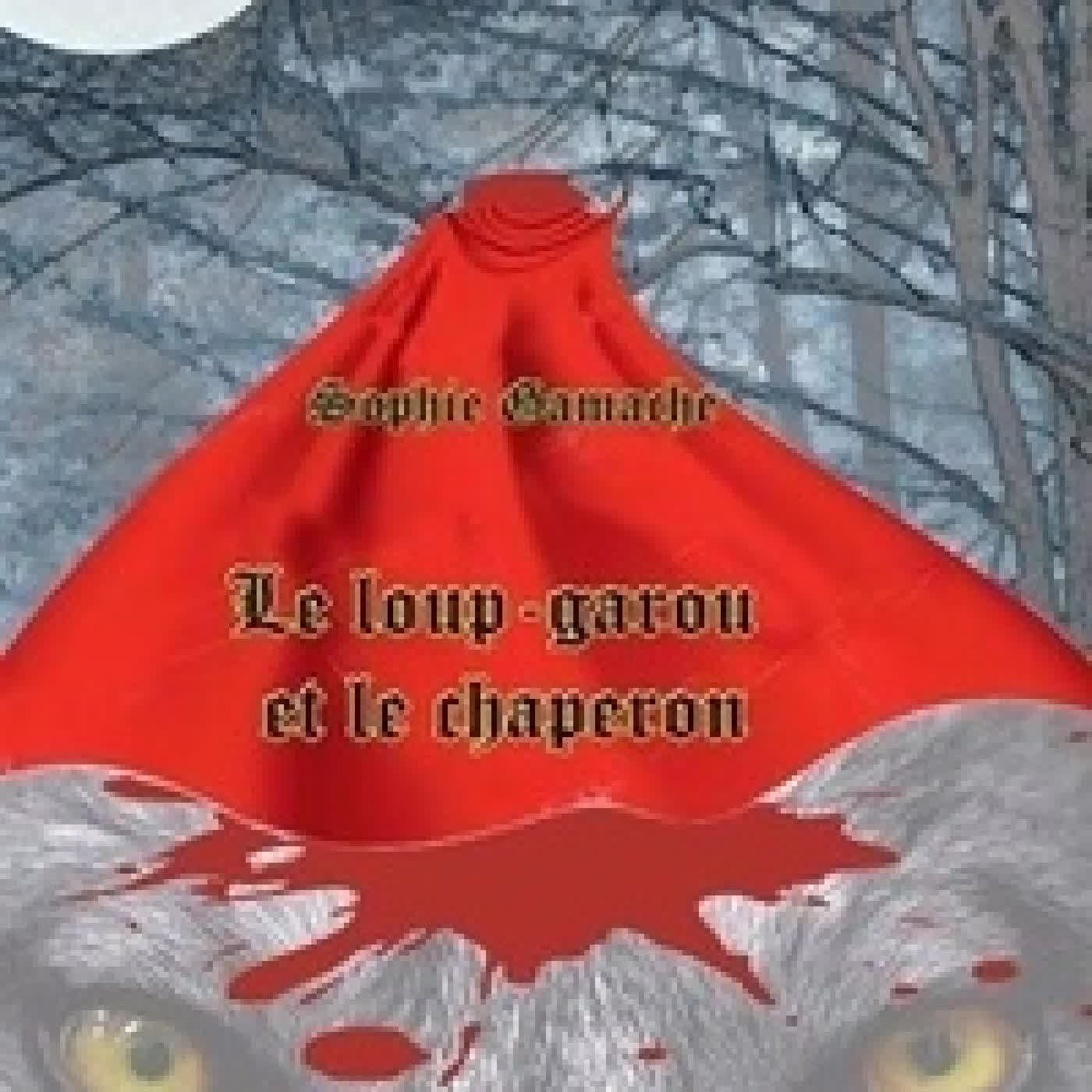 {téléchargement} Le loup-garou et le chaperon