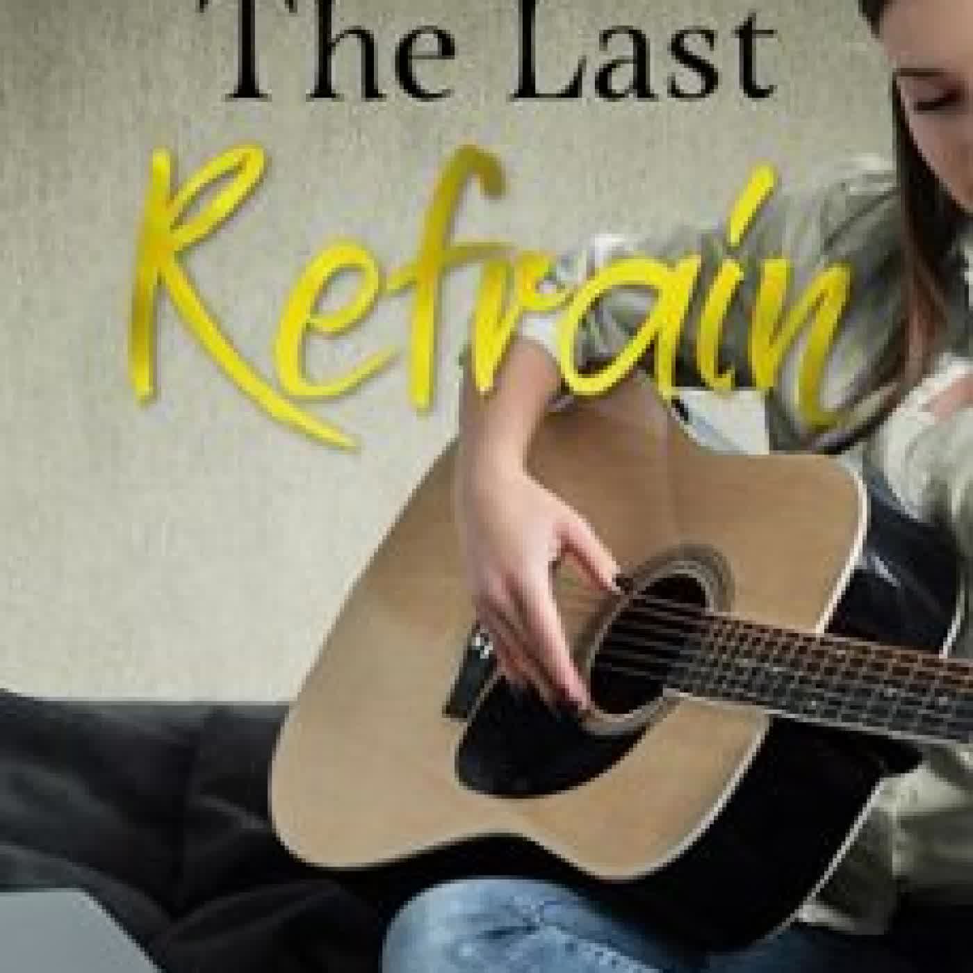 THE LAST REFRAIN JALIZA A. BURWELL