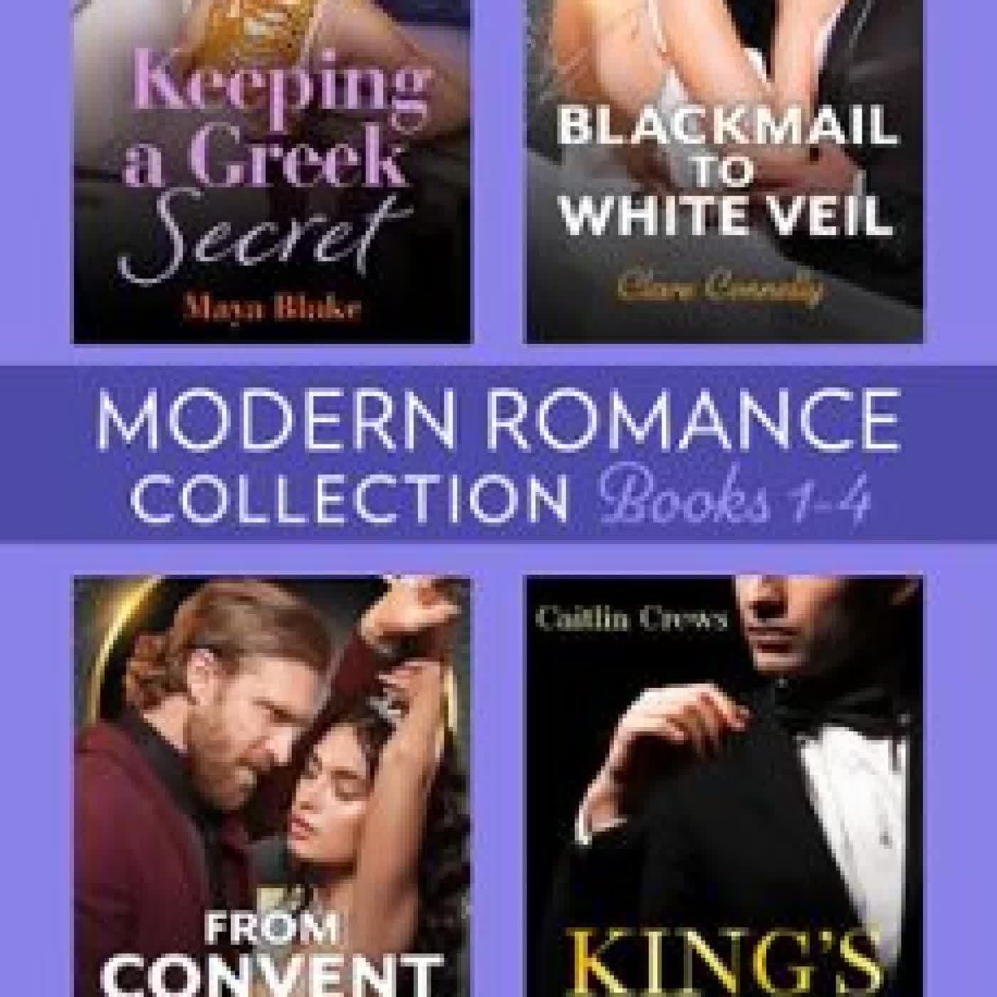 MODERN ROMANCE FEBRUARY 2026 BOOKS 1-4 MAYA BLAKE, CLARE CONNELLY, CAITLIN CREWS