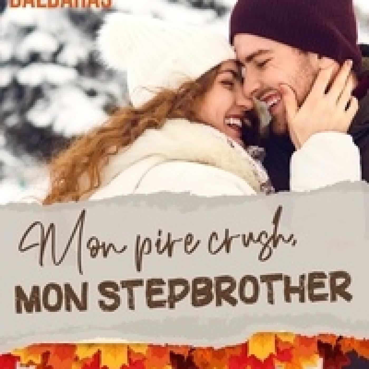 Lire en ligne : Mon pire crush, mon stepbrother