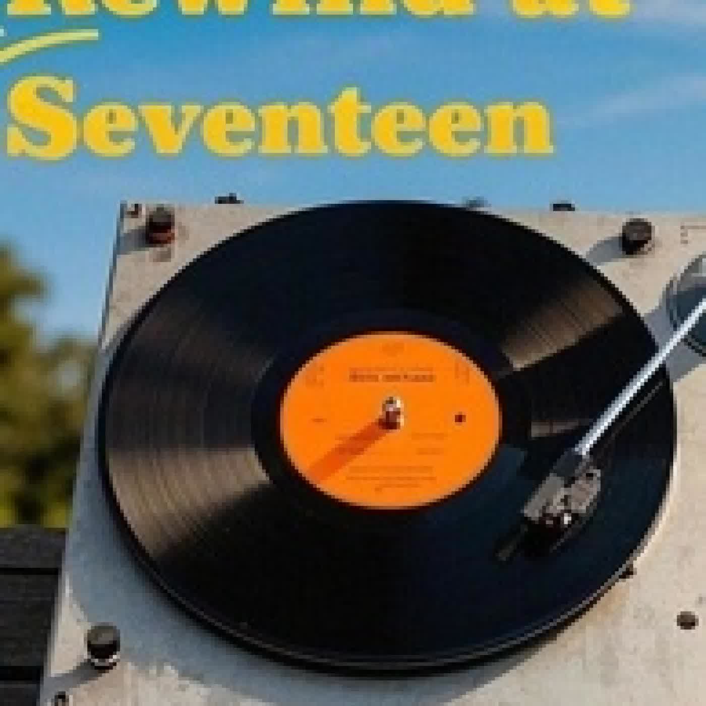 {téléchargement} Rewind at Seventeen - Rewind at Seventeen, #1