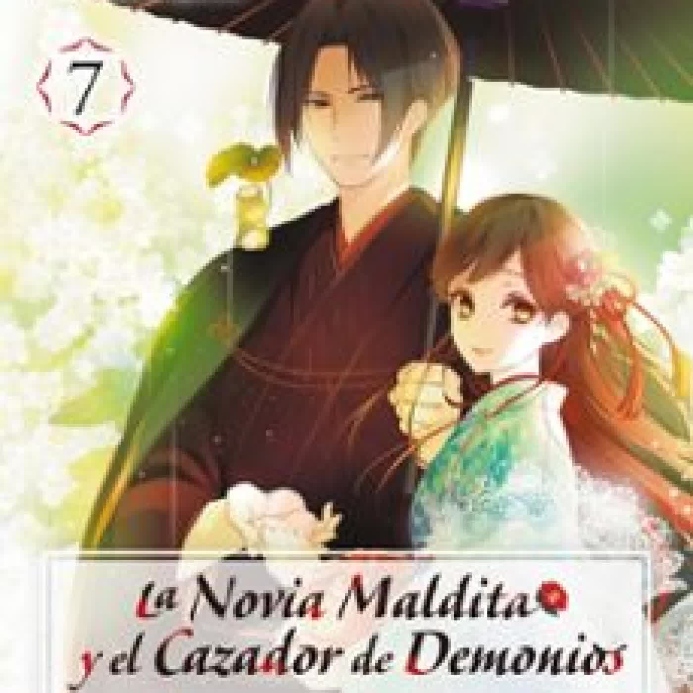 LA NOVIA MALDITA Y EL CAZADOR DE DEMONIOS 7 Midori Yuma