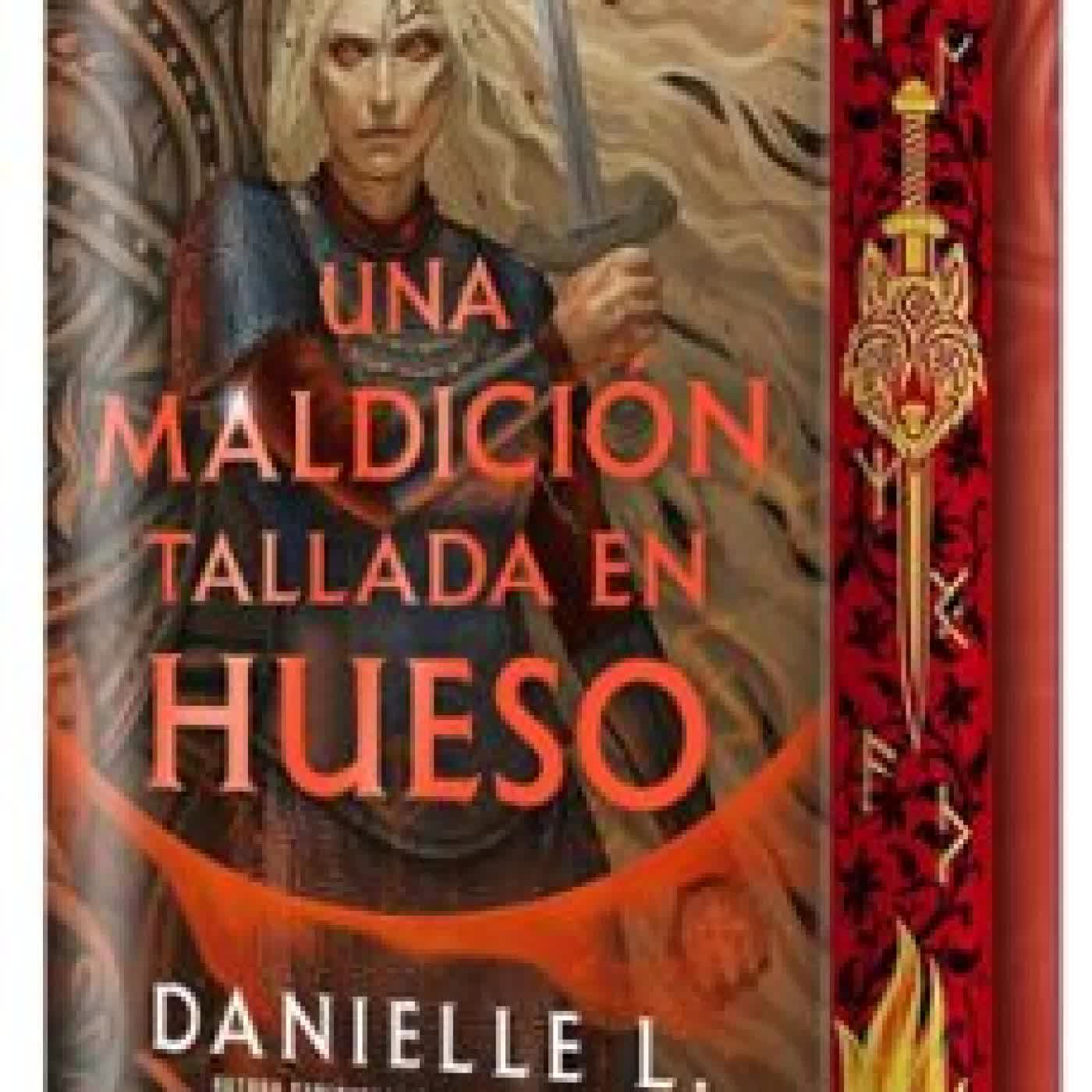 UNA MALDICIÓN TALLADA EN HUESO Danielle L. Jensen