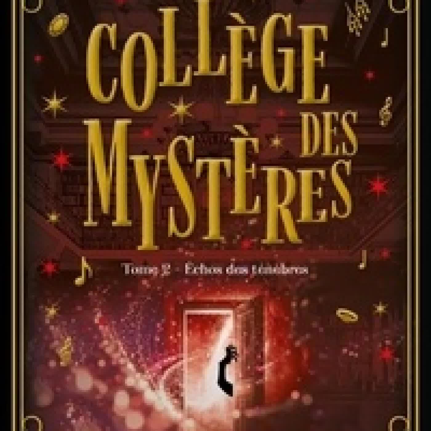{téléchargement} Collège des mystères, tome 2 - Échos des ténèbres - Échos des ténèbres