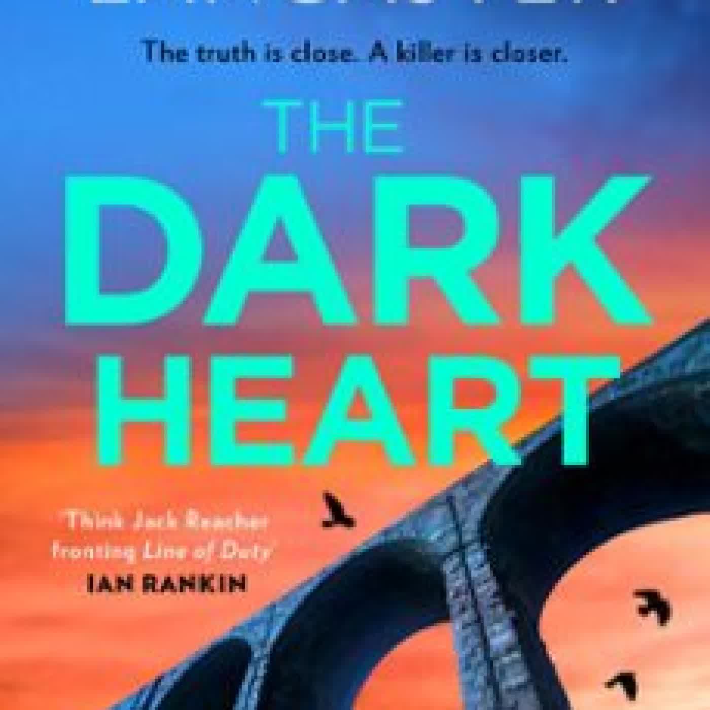 THE DARK HEART NEIL LANCASTER