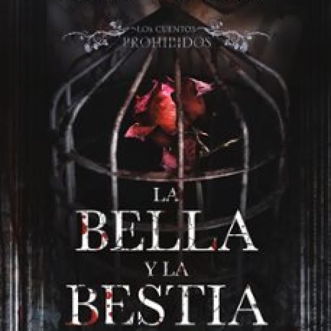CUENTOS PROHIBIDOS BELLA Y BESTIA SIMON ROUSSEAU