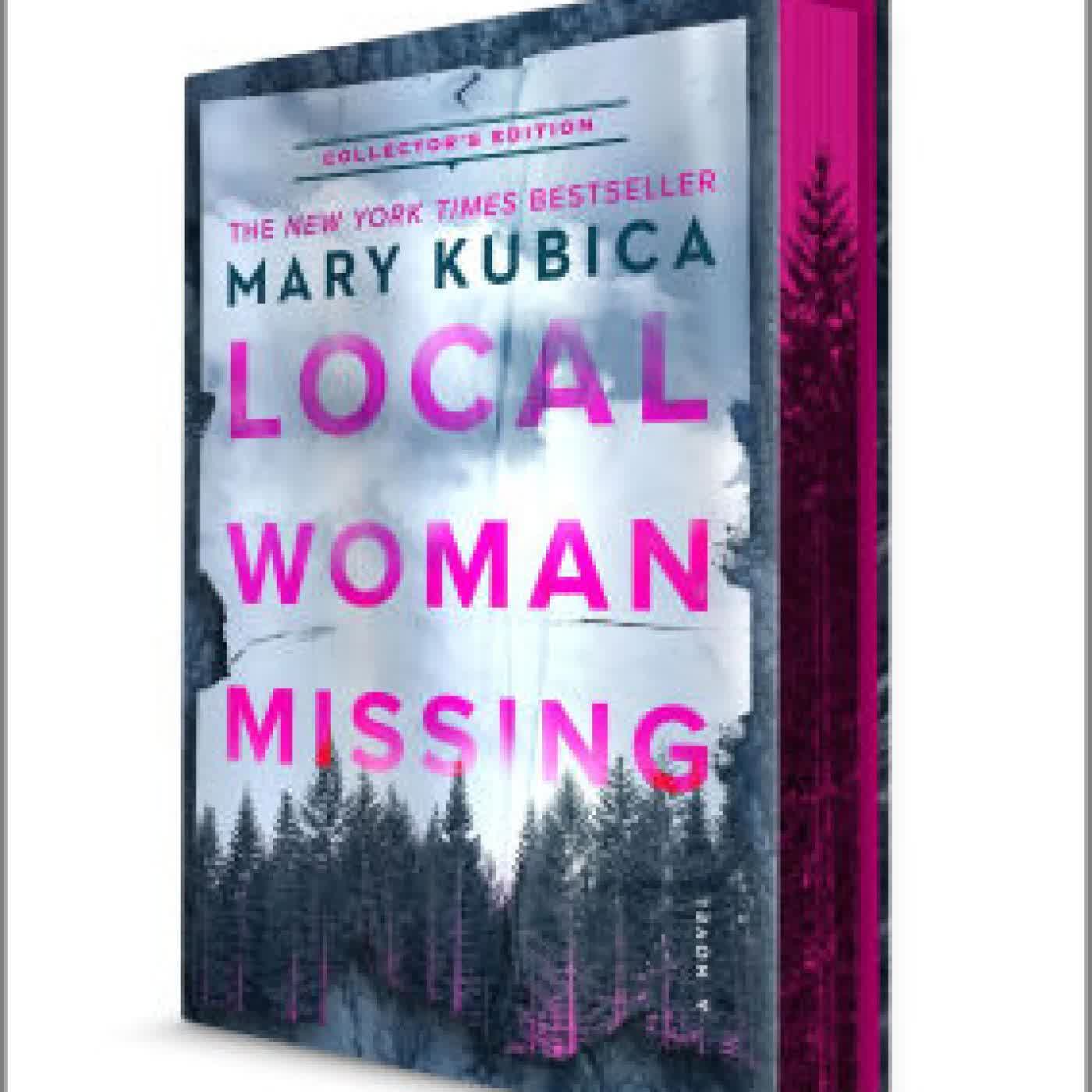 Local Woman Missing Collector's Edition: A Novel by Mary Kubica on Iphone New Format