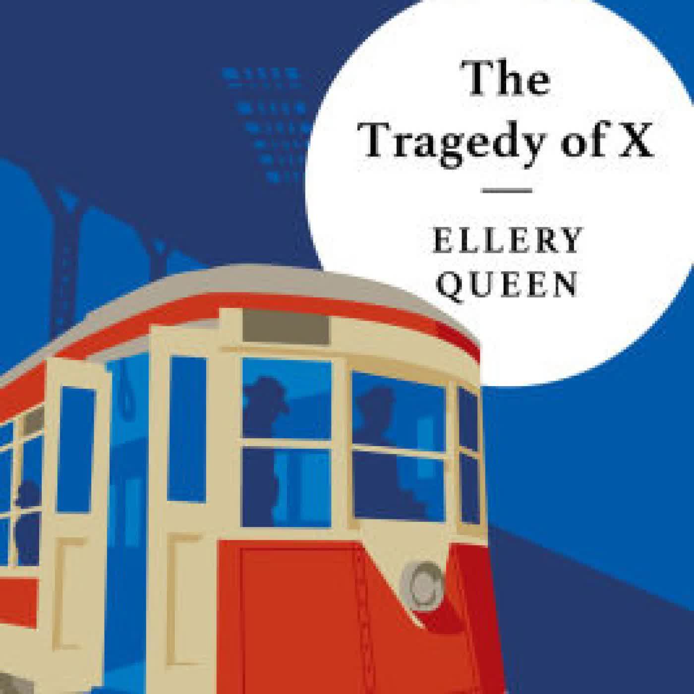 Tragedy of X by Ellery Queen, Otto Penzler on Iphone New Format