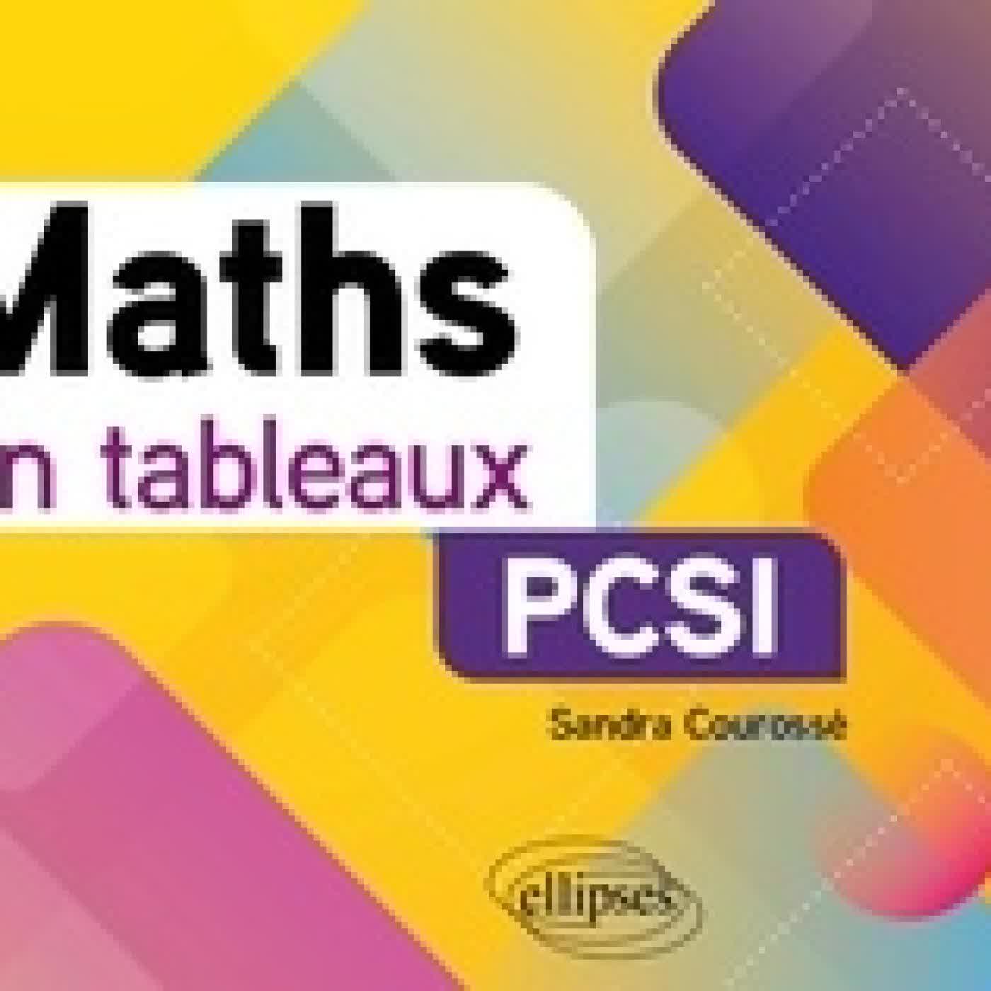 {téléchargement} Maths en tableaux PCSI