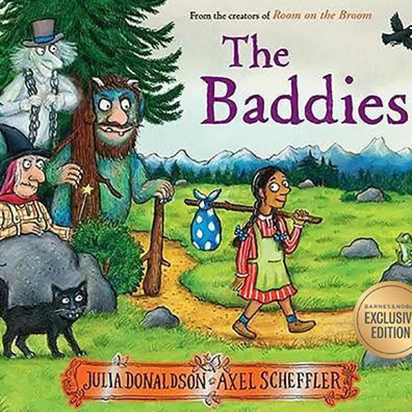Read online: The Baddies by Julia Donaldson, Axel Scheffler