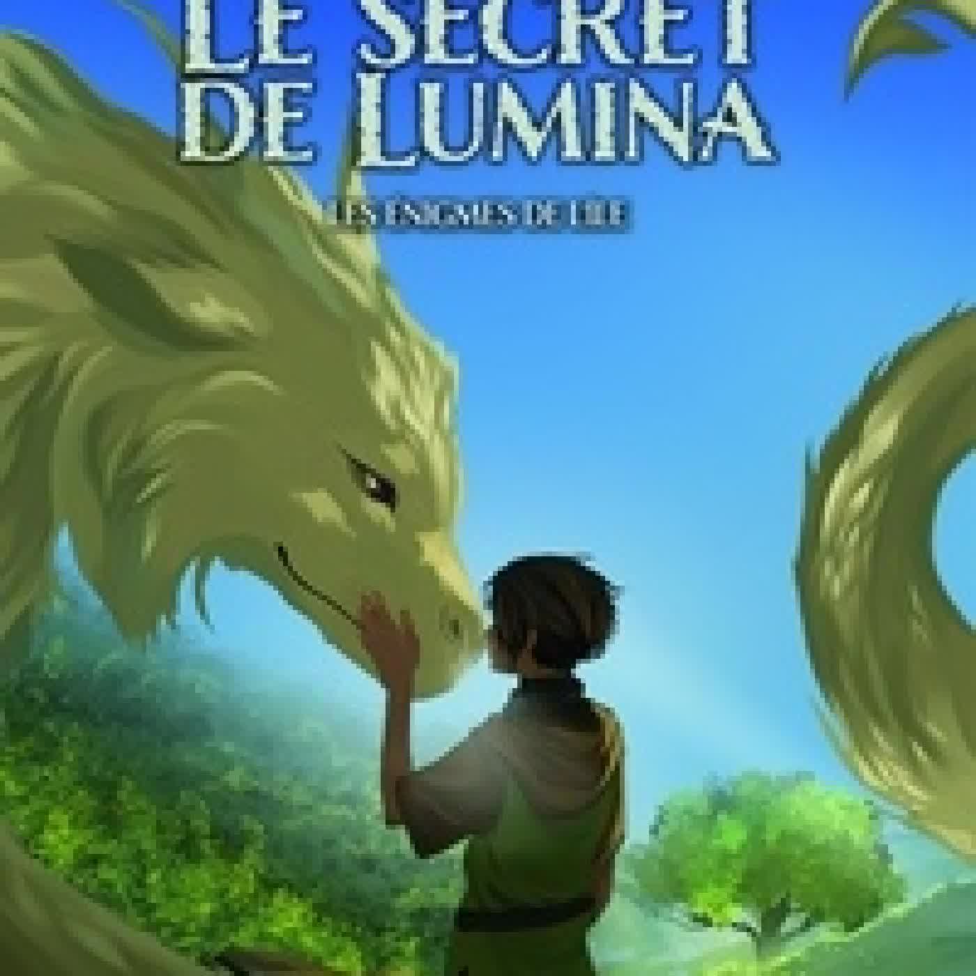 {téléchargement} Le secret de Lumina Tome 4Les énigmes de l'île