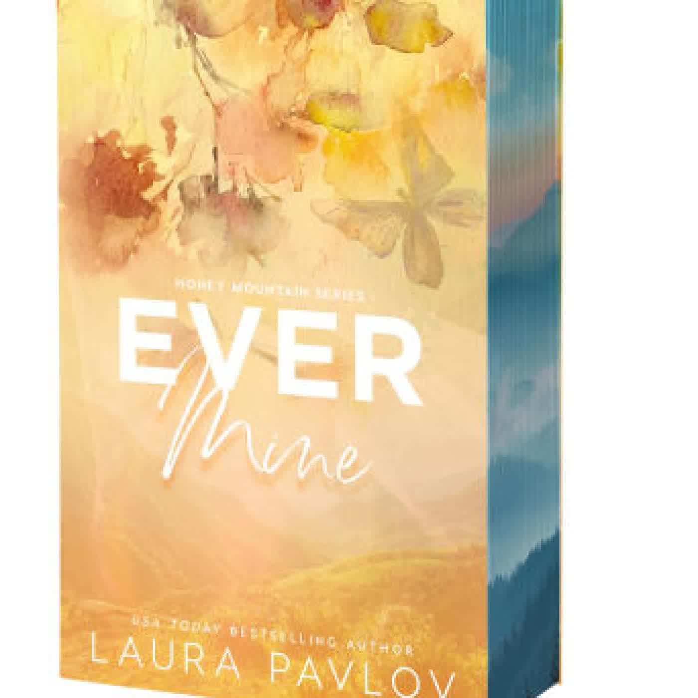 Ever Mine by Laura Pavlov on Iphone New Format