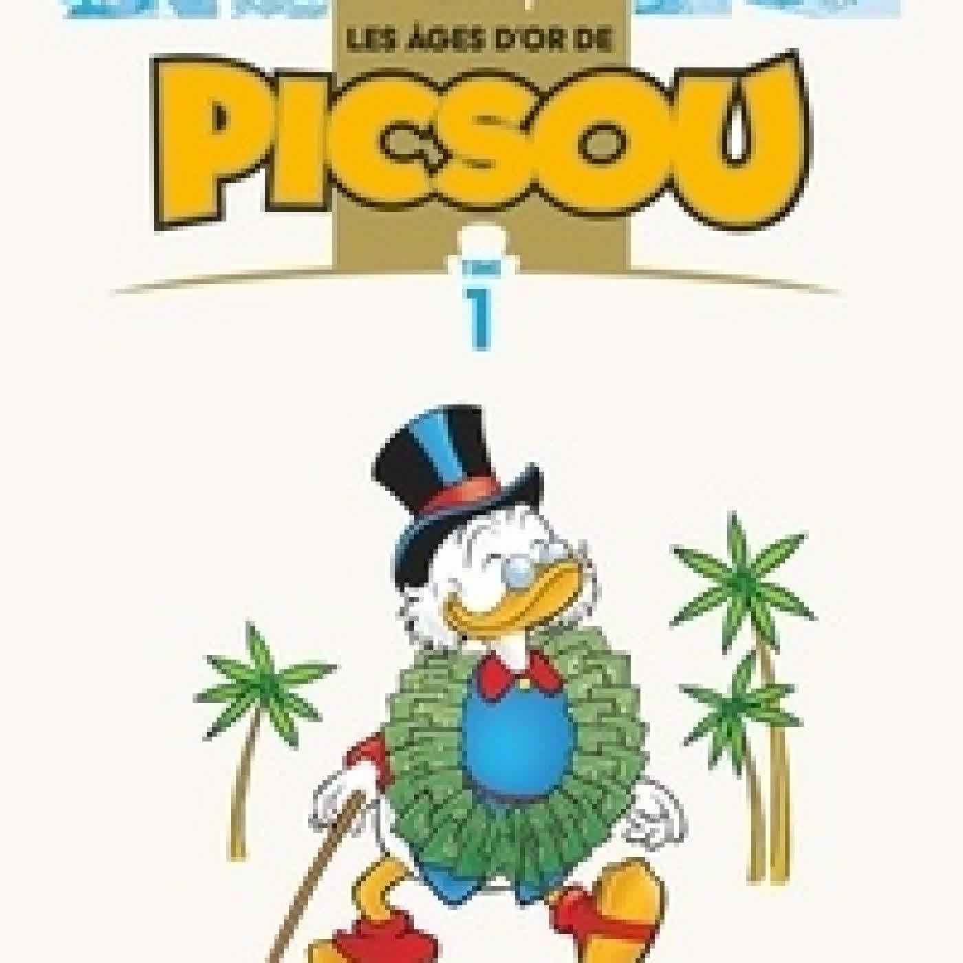 {téléchargement} Les âges d'or de Picsou Tome 1