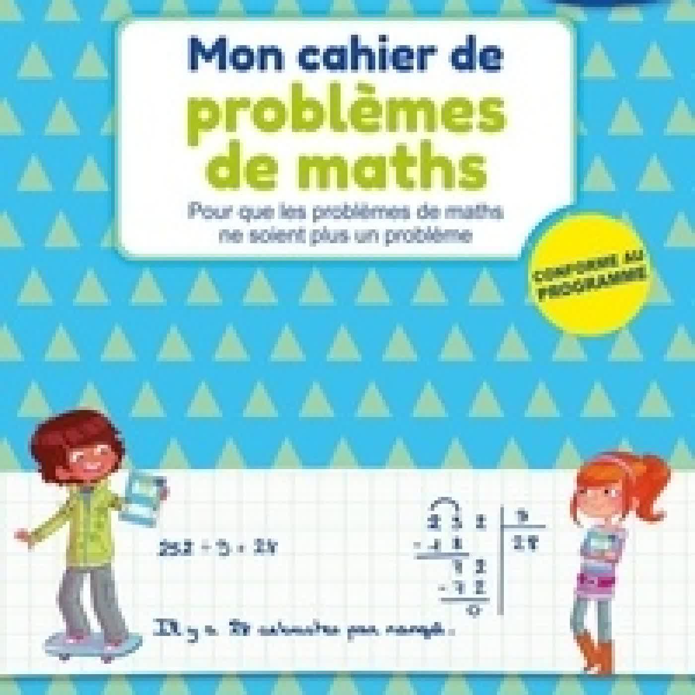 Lire en ligne : Mon cahier de problèmes de maths CM2 Edition 2025