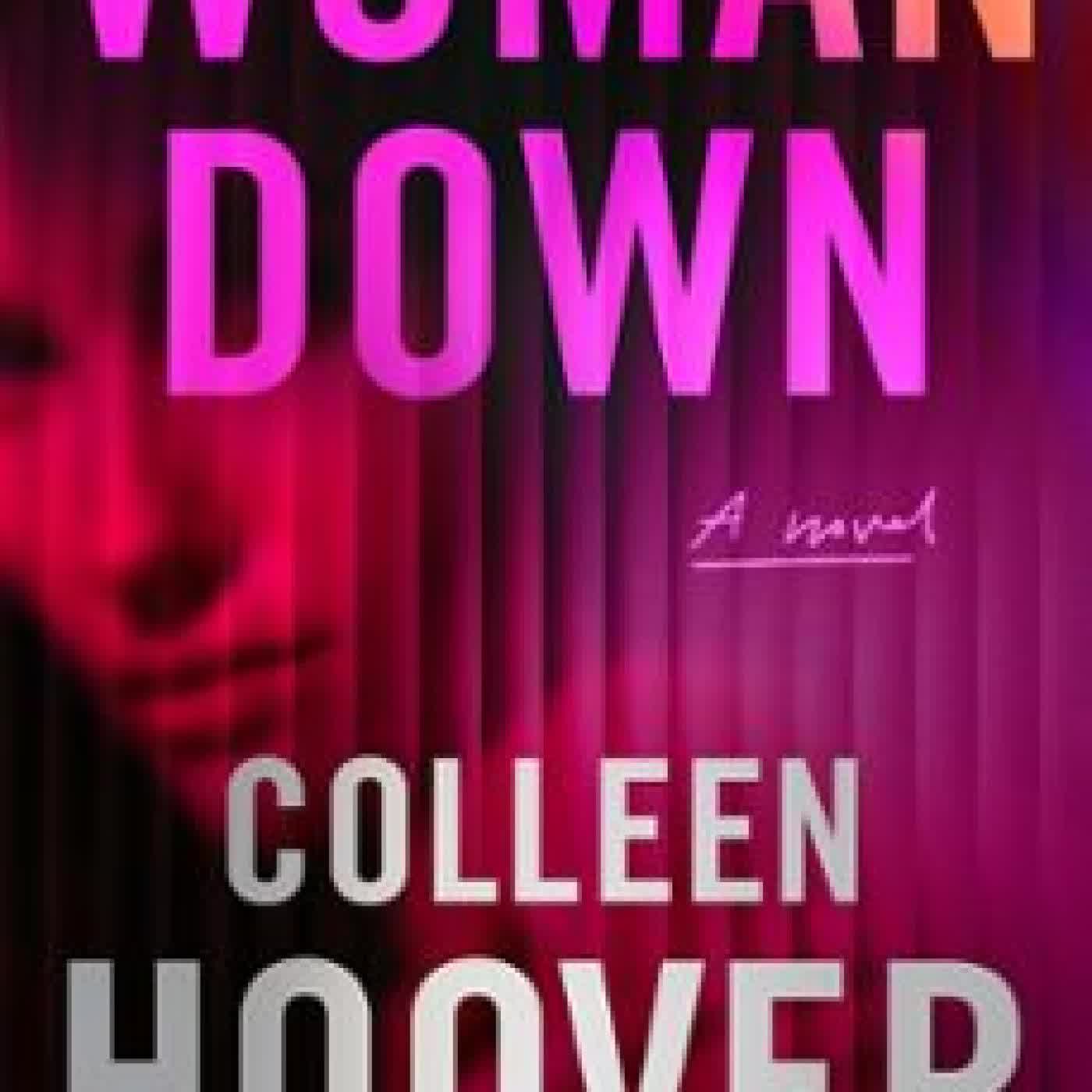 WOMAN DOWN Colleen Hoover