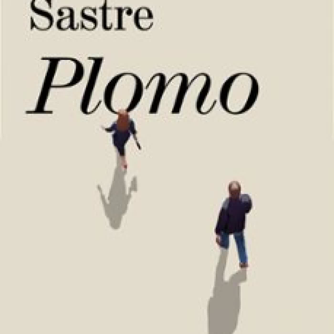 PLOMO José Luis Sastre