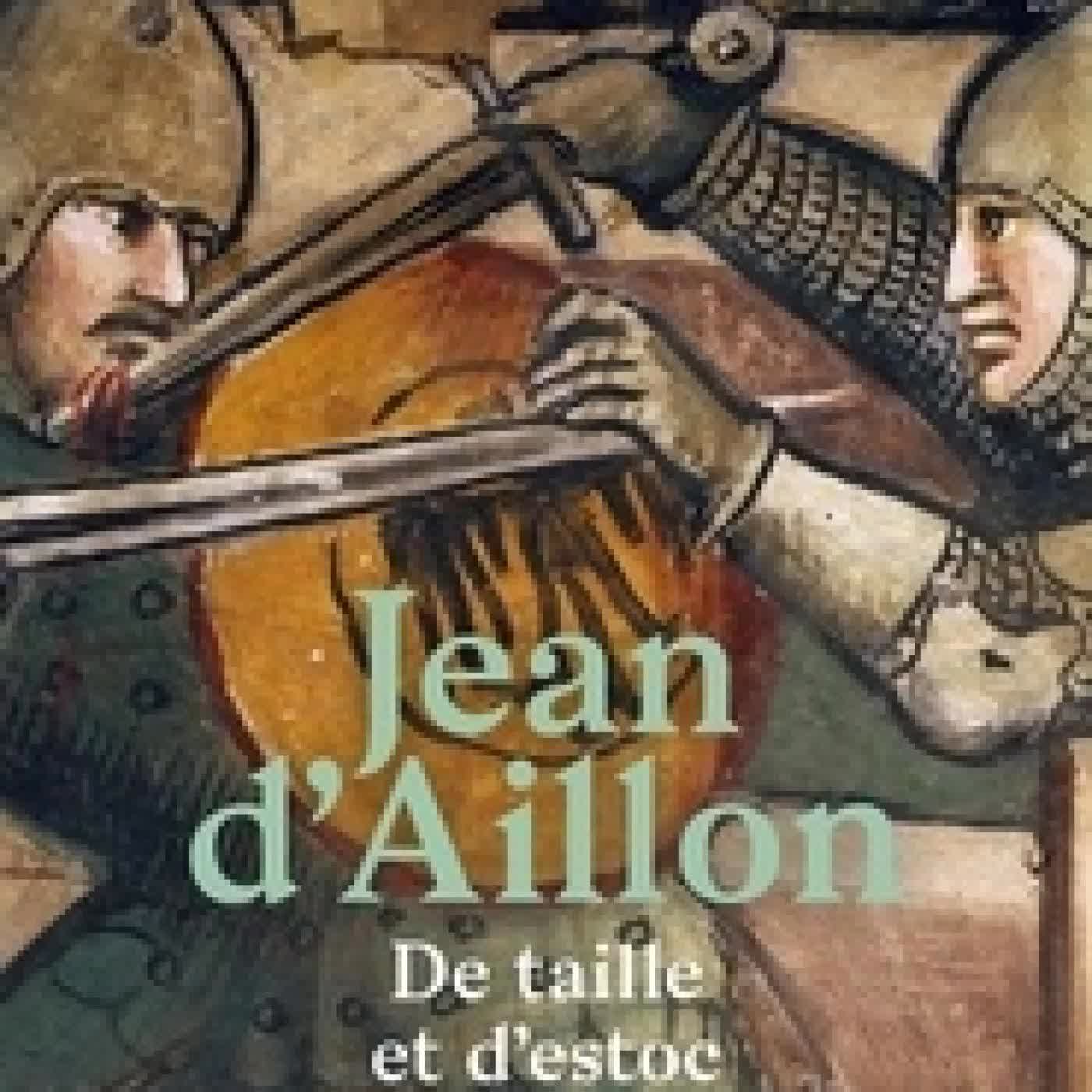 Lire en ligne : De taille et d'estoc. La jeunesse de Guilhem d'Ussel