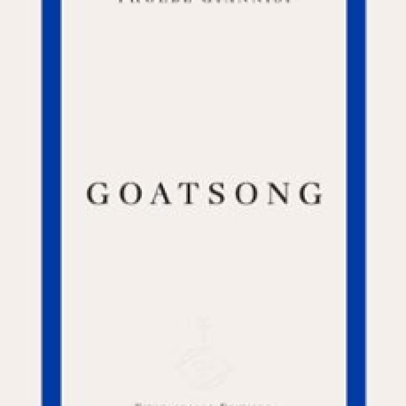 GOATSONG PHOEBE GIANNISI