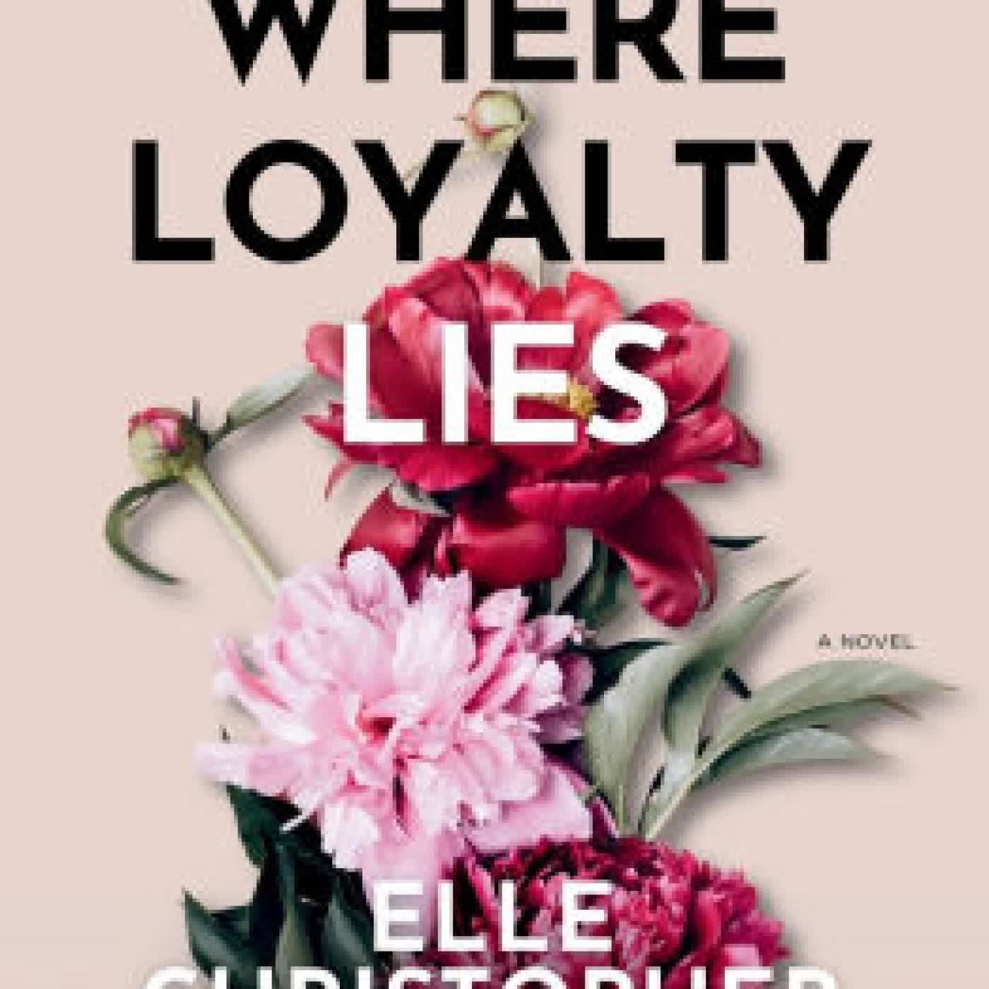 Where Loyalty Lies by Elle Christopher on Iphone New Format