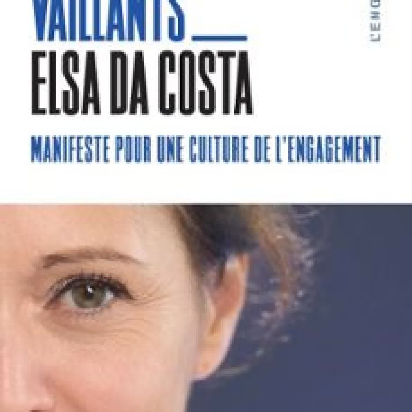 À NOS COEURS VAILLANTS ELSA DA COSTA