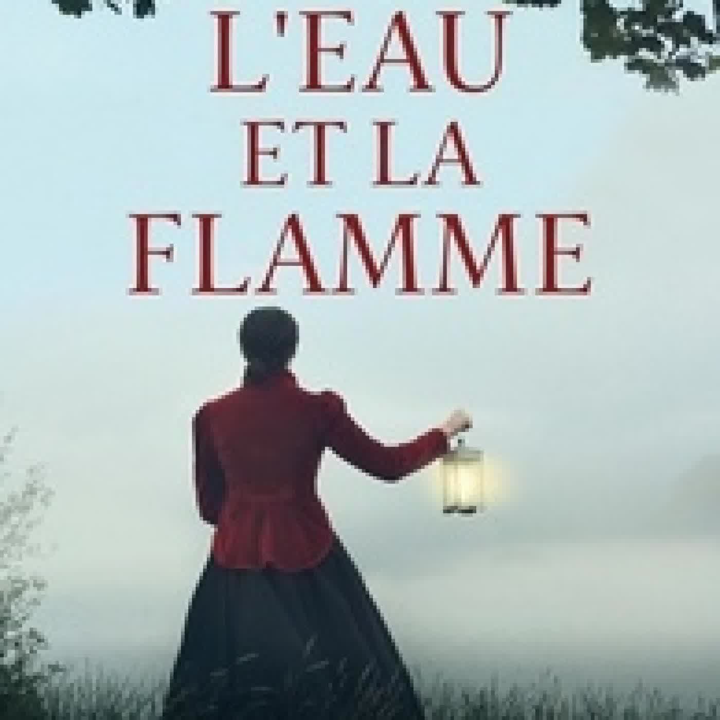 {téléchargement} L'eau et la flamme
