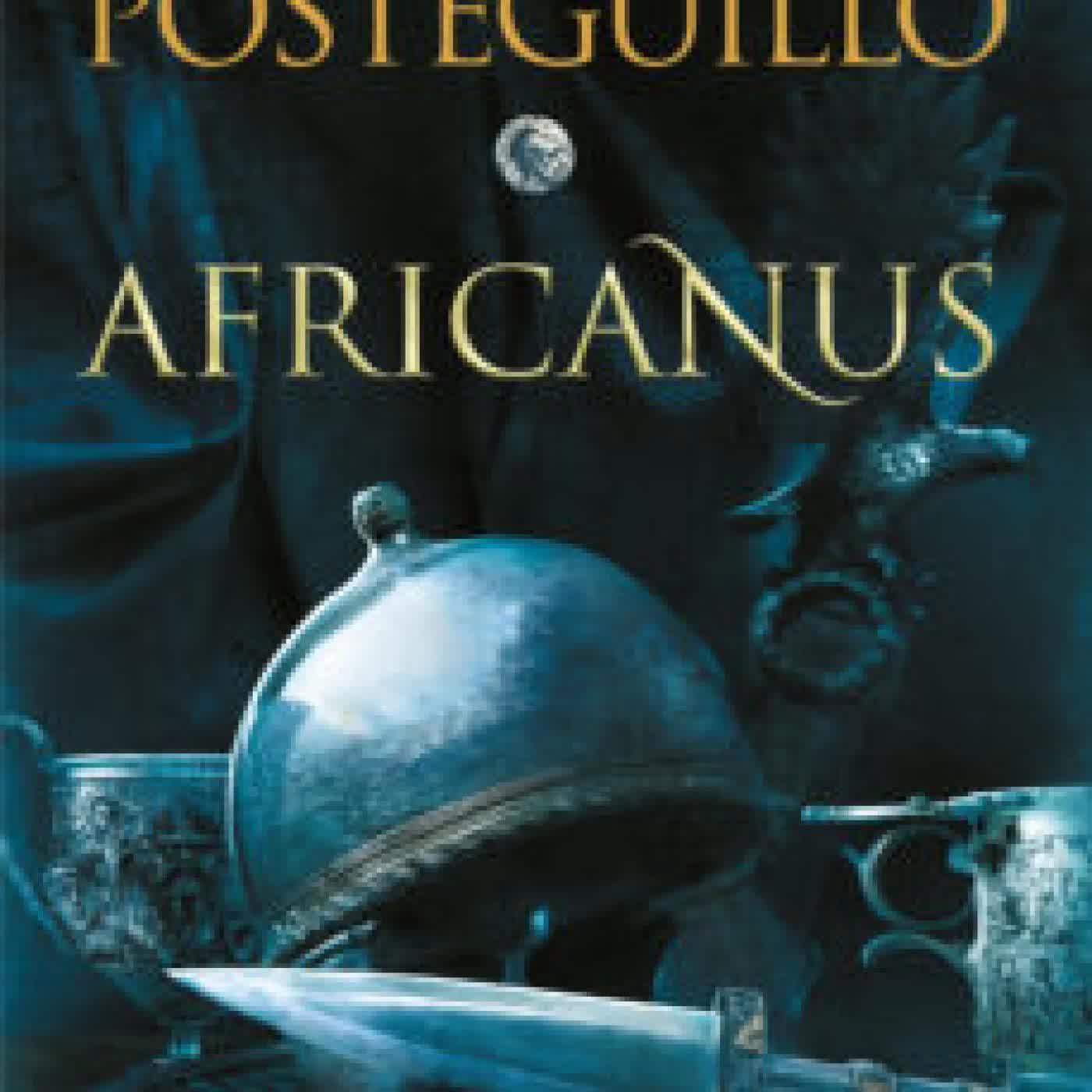 EL HIJO DEL CONSUL (TRILOGIA AFRICANUS 1) SANTIAGO POSTEGUILLO