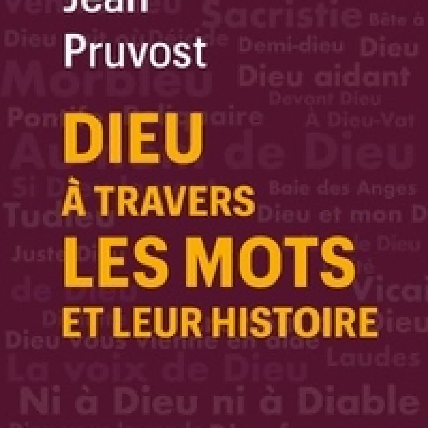 {téléchargement} Dieu à travers les mots et leur histoire
