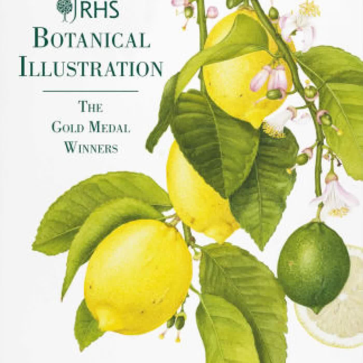 RHS Botanical Illustration: The Gold Medal Winners by Charlotte Brooks on Iphone New Format