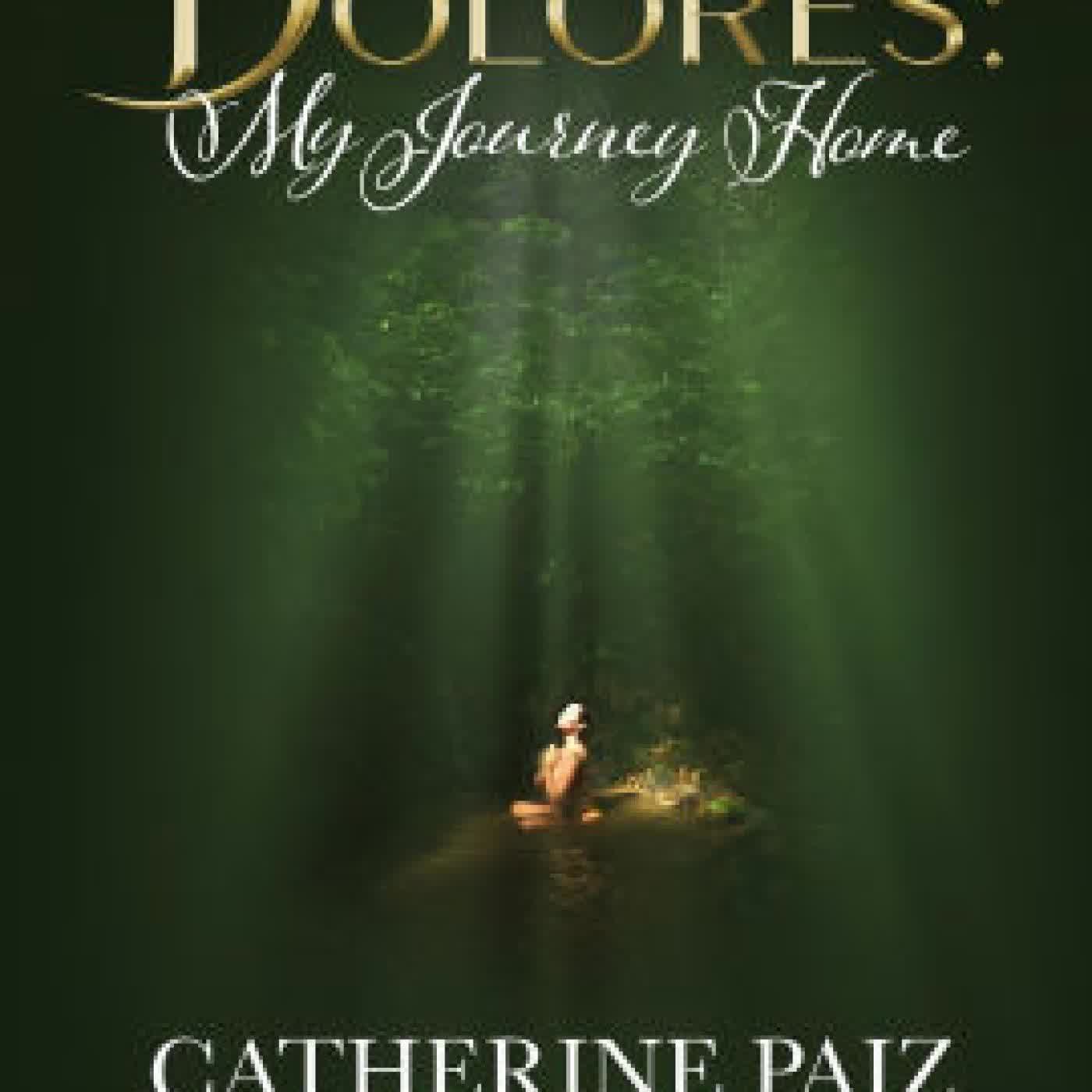 DOLORES: My Journey Home: (Finding Myself Beyond The ACE Family)--PART ONE by Catherine Paiz, Riley J Ford on Iphone New Format