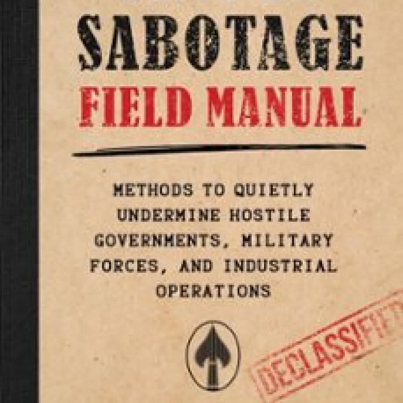 SIMPLE SABOTAGE FIELD MANUAL OFFICE OF STRATEGIC SERVICES