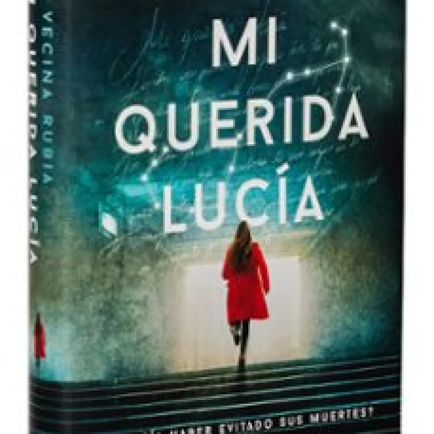 MI QUERIDA LUCÍA LA VECINA RUBIA