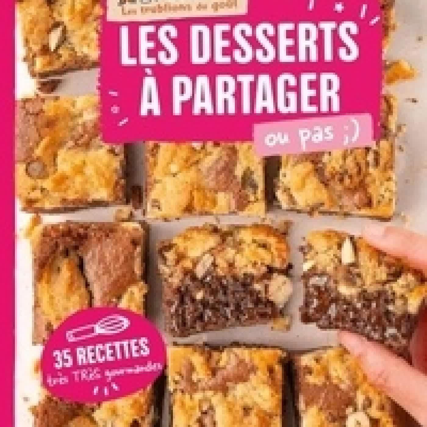 Lire en ligne : Les desserts à partager ou pas