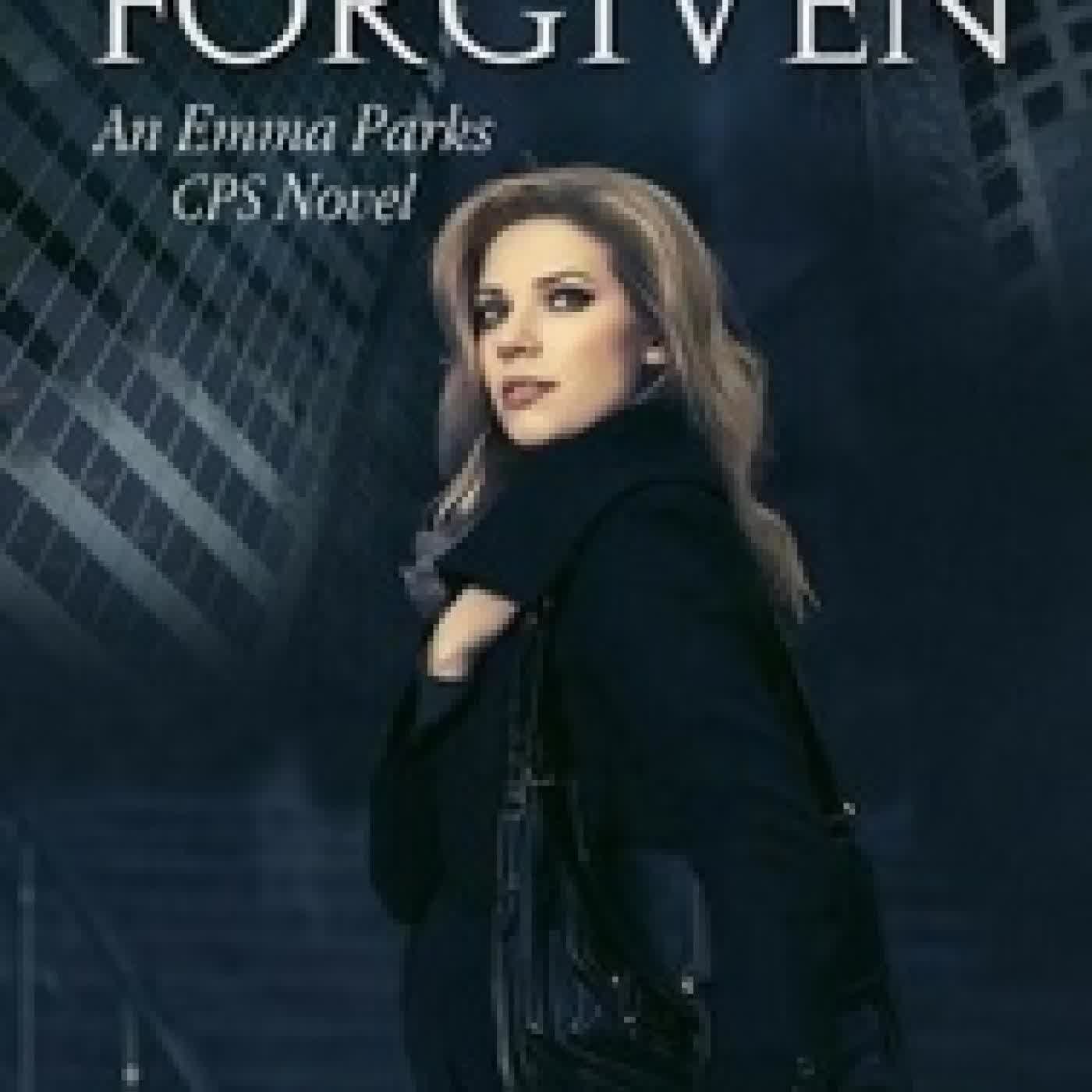 Télécharger Pdf Emma Forgiven - Emma Parks CPS Stories, #3
