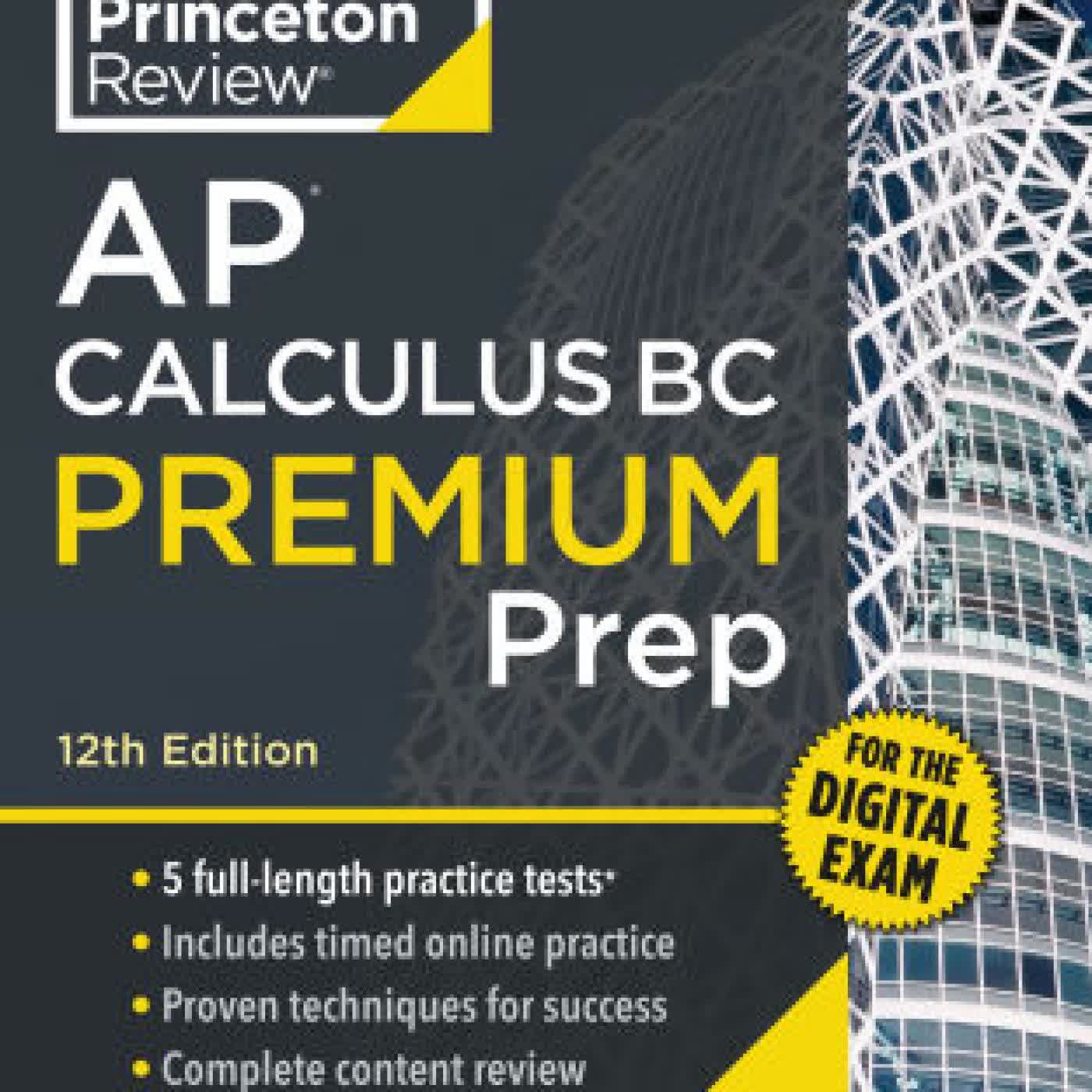 Princeton Review AP Calculus BC Premium Prep, 12th Edition: 5 Practice Tests + Digital Practice Online + Content Review by The Princeton Review, David Khan on Iphone New Format