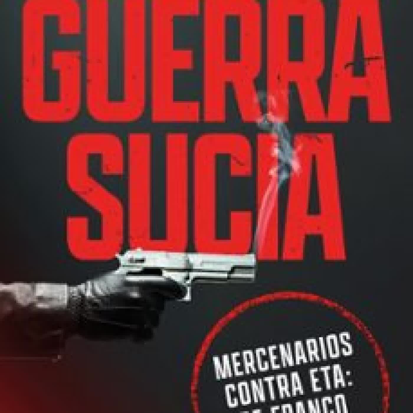 GUERRA SUCIA Manuel Cerdán
