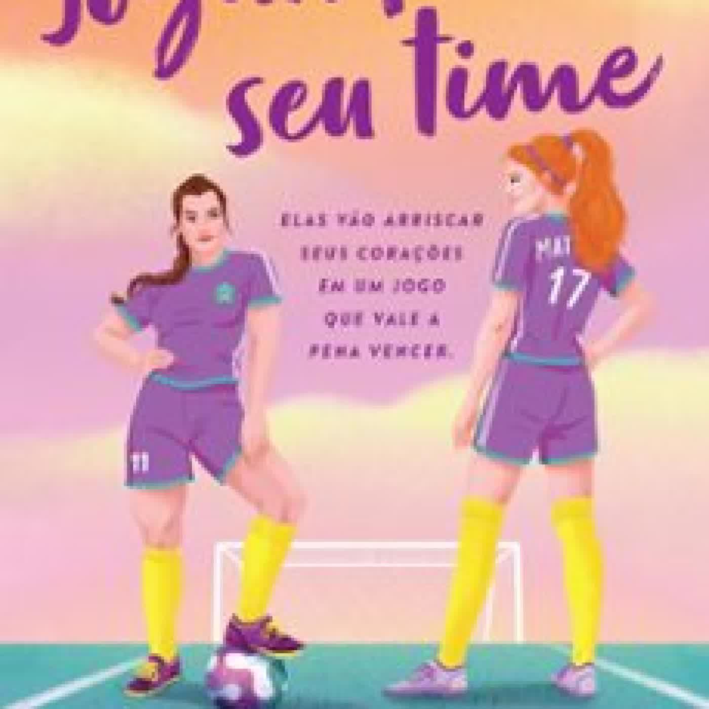 JOGANDO NO SEU TIME (edición en portugués) MERYL WILSNER