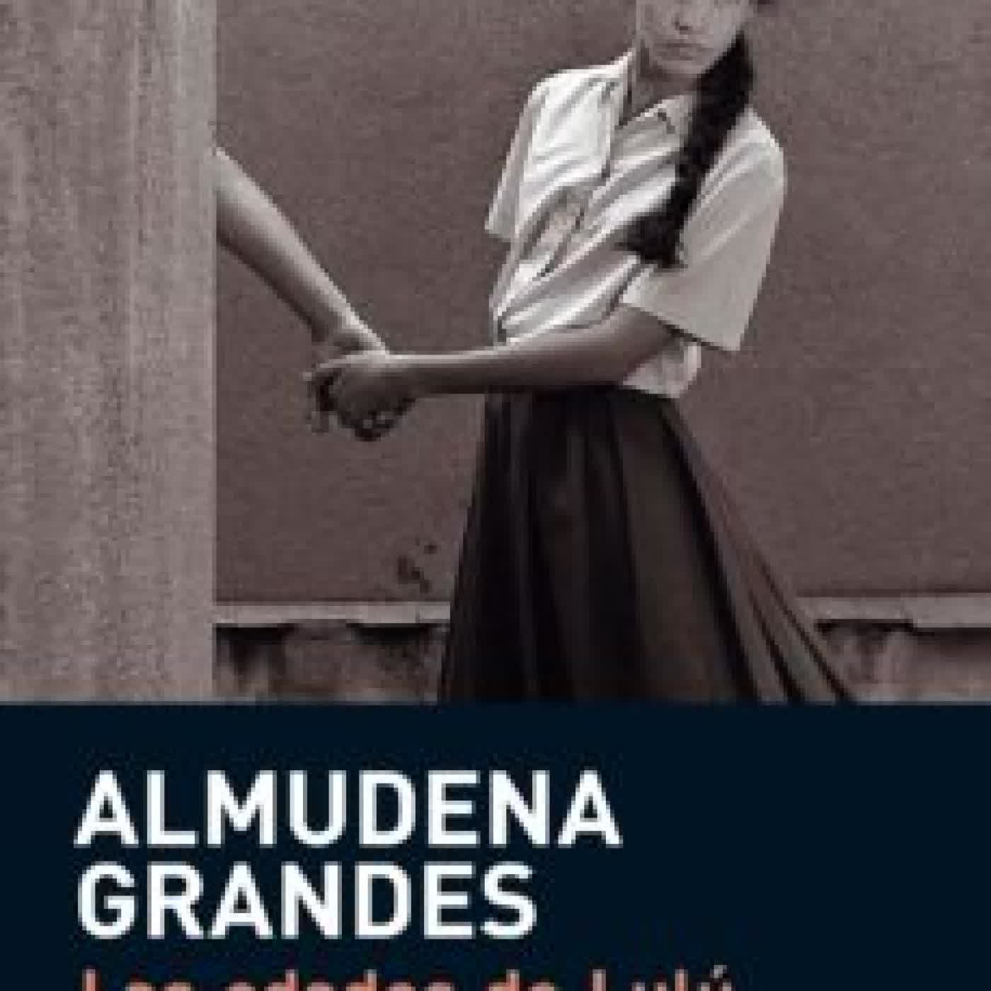 LAS EDADES DE LULU ALMUDENA GRANDES