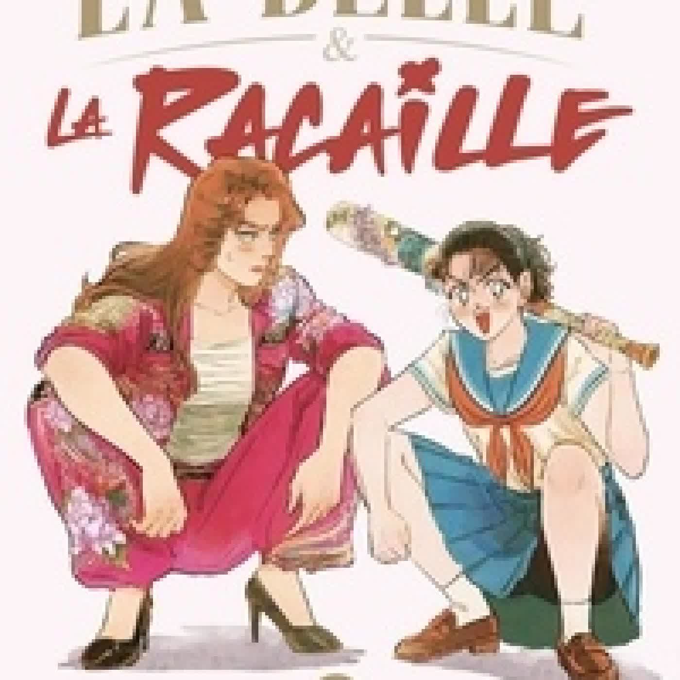 {téléchargement} La Belle et la Racaille Tome 2
