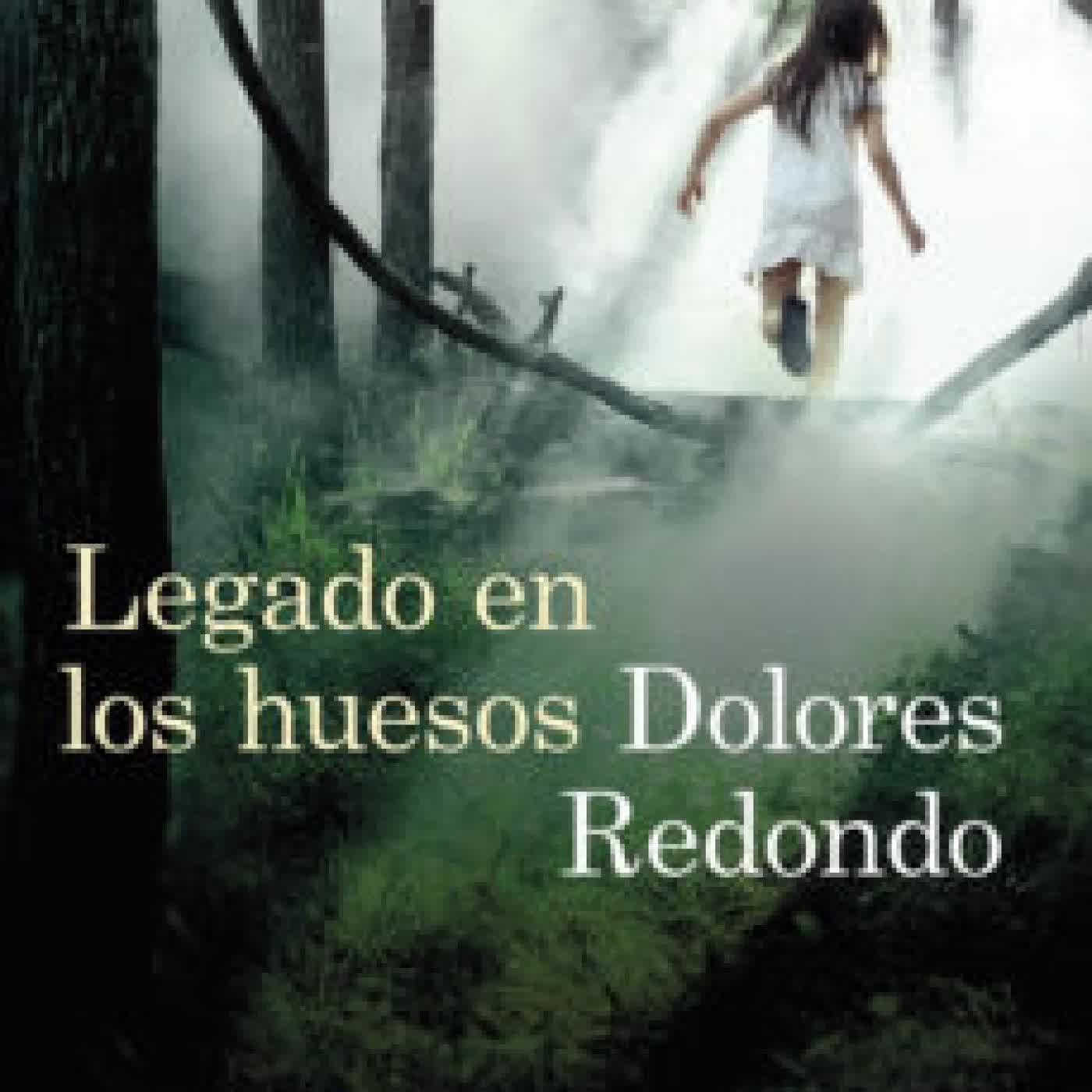 LEGADO EN LOS HUESOS DOLORES REDONDO