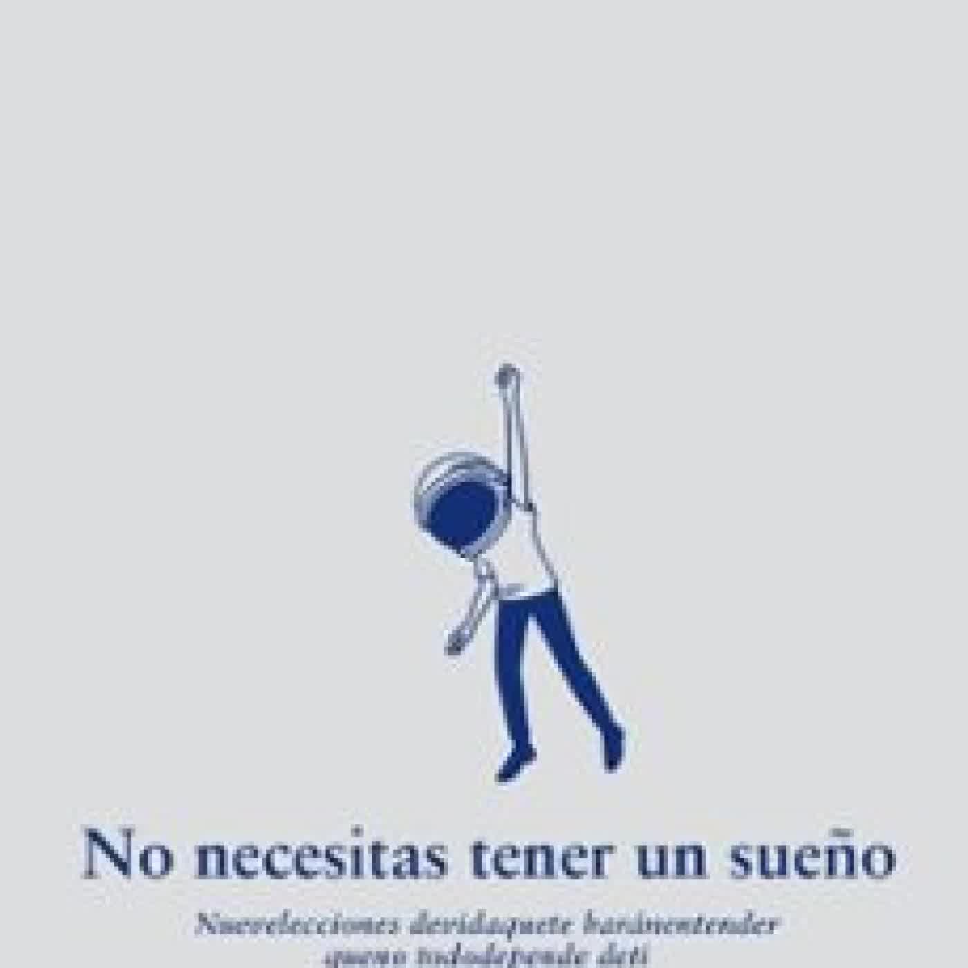 NO NECESITAS TENER UN SUEÑO TIM MINCHIN