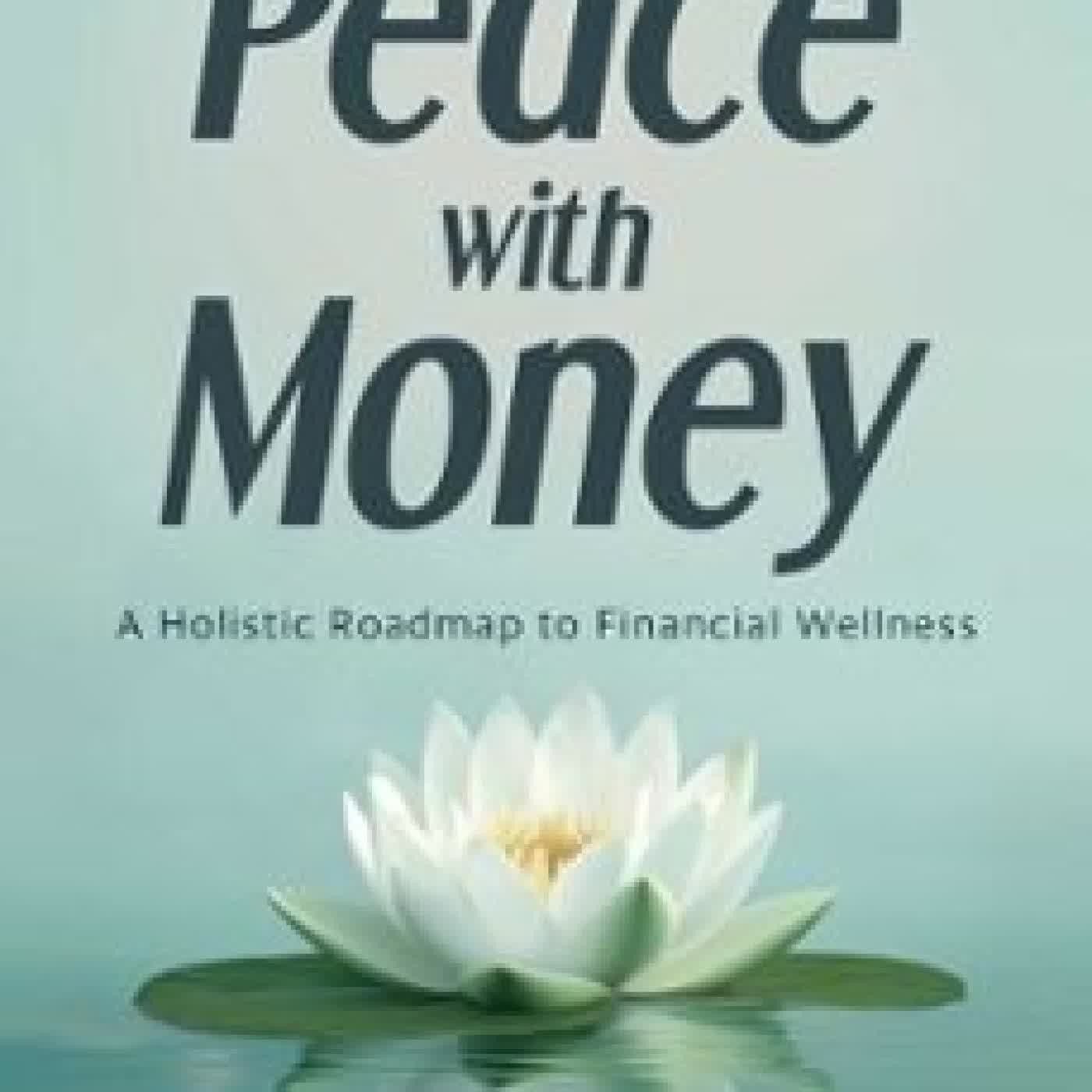 AT PEACE WITH MONEY CARRIE FRIEDBERG