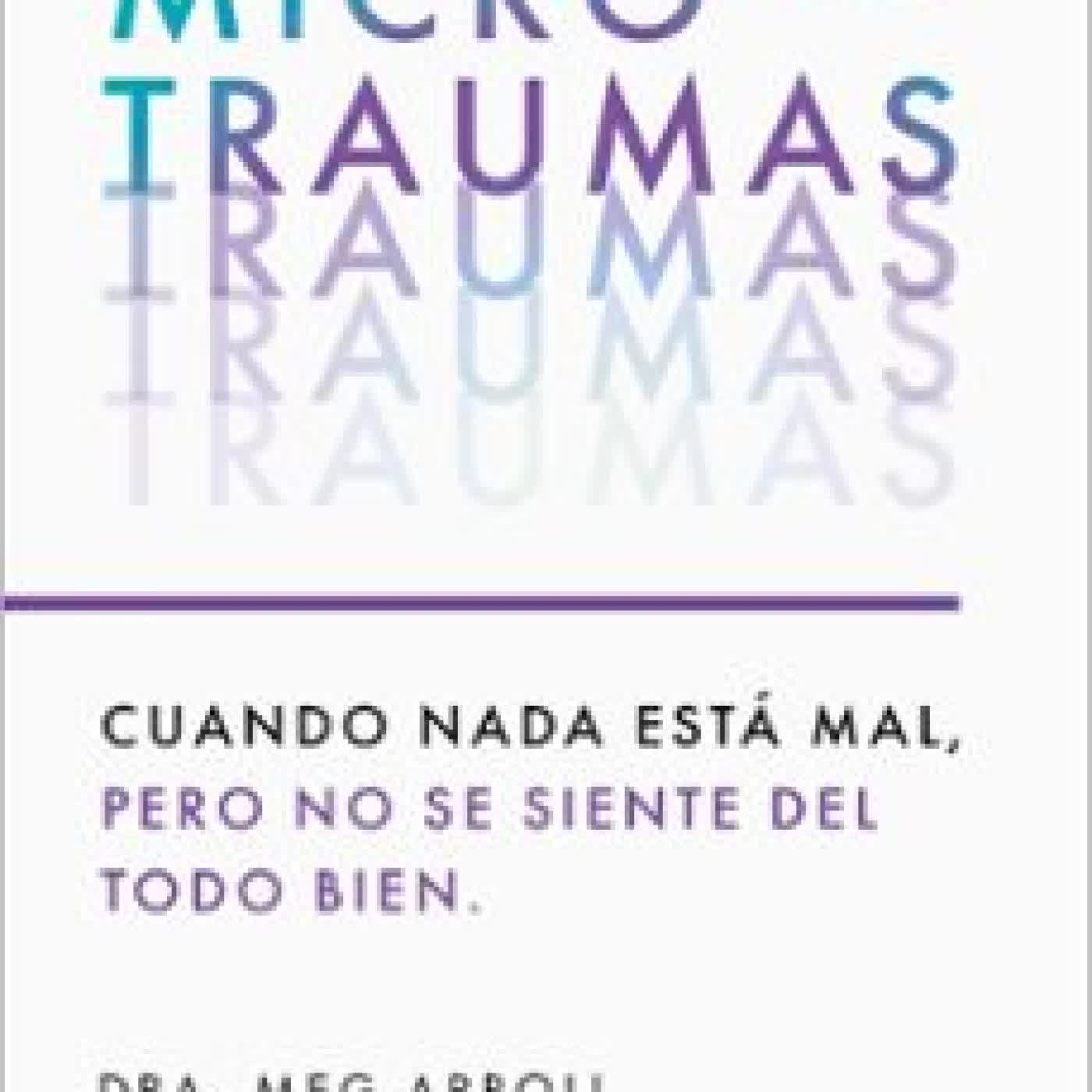 MICROTRAUMAS DRA. MEG ARROLL