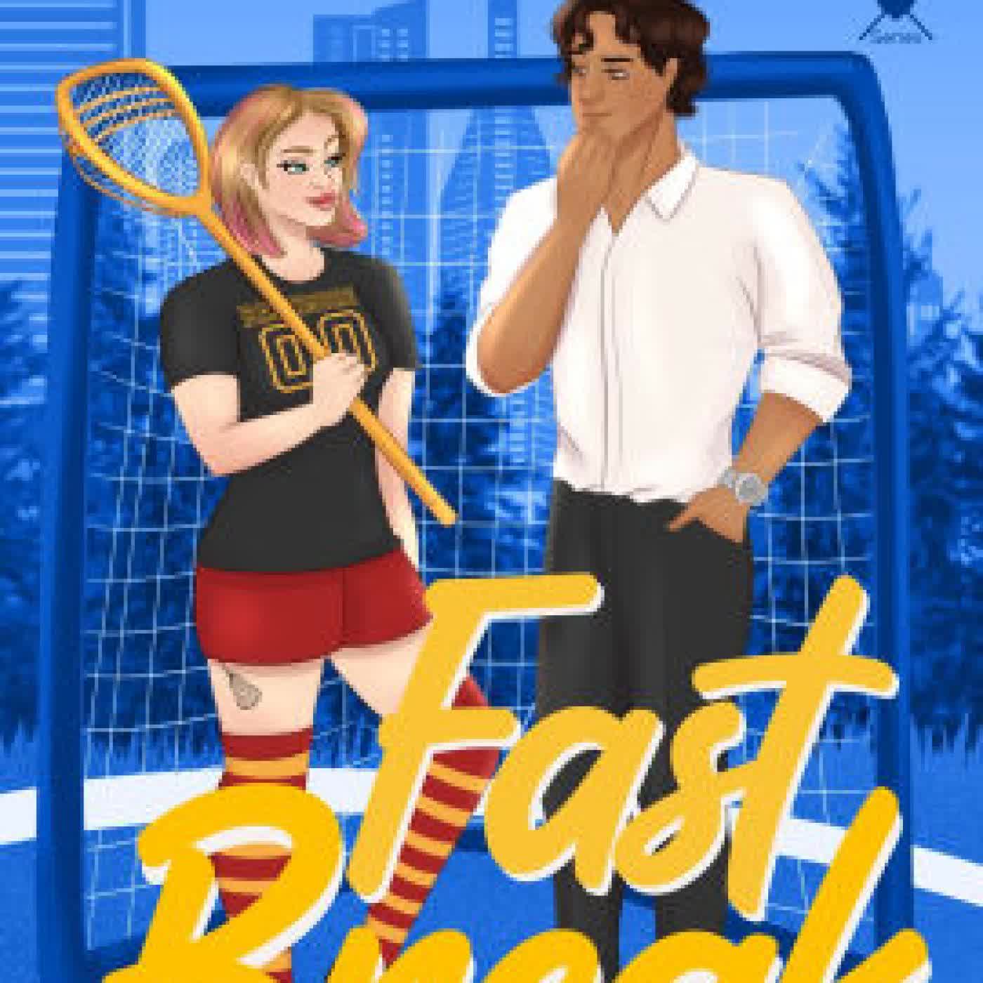 Read online: Fast Break: A Friends-to-Lovers Lacrosse Romance by Cate Tayler