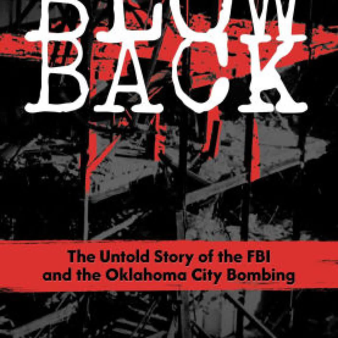 Blowback: The Untold Story of the FBI and the Oklahoma City Bombing by Margaret Roberts on Iphone New Format