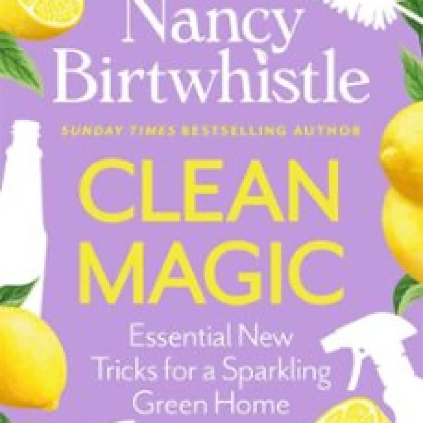 CLEAN MAGIC NANCY BIRTWHISTLE