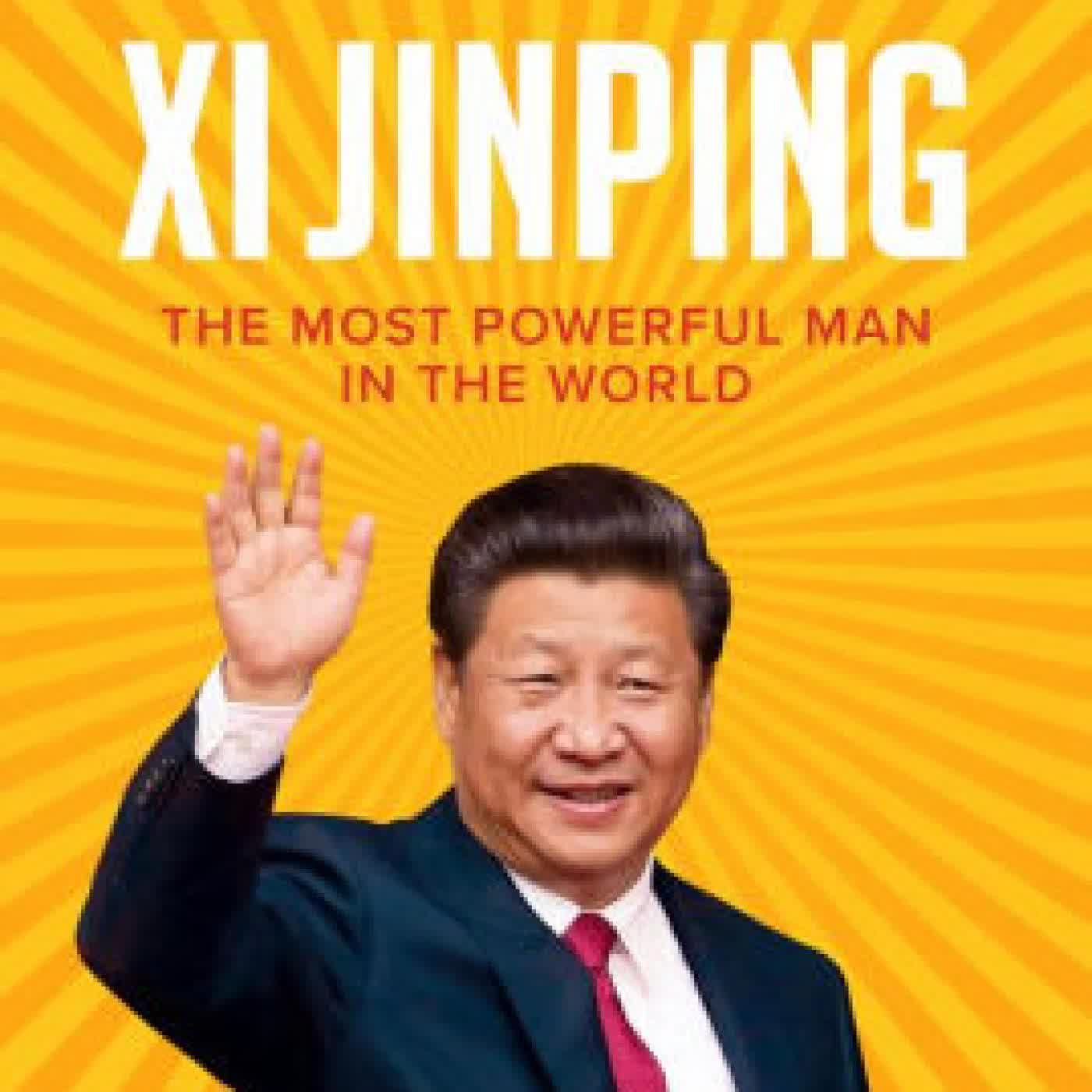 Xi Jinping: The Most Powerful Man in the World by Stefan Aust, Adrian Geiges on Iphone New Format